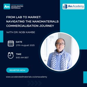 From Lab to Market: Navigating the Nanomaterials Commercialisation Journey